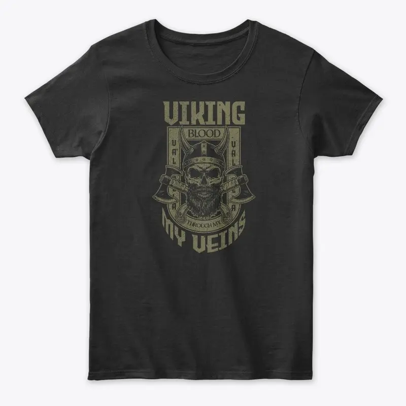 Viking blood through my veins design