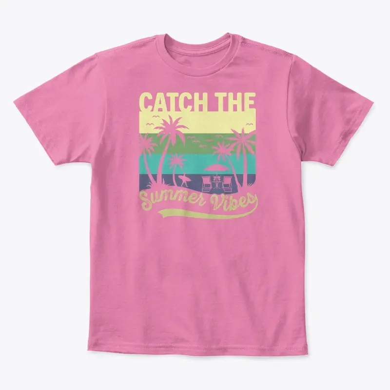 Catch the summer vibes design