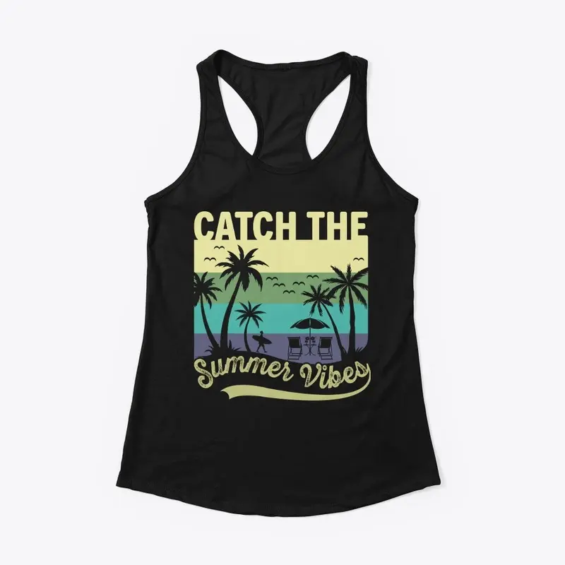 Catch the summer vibes design