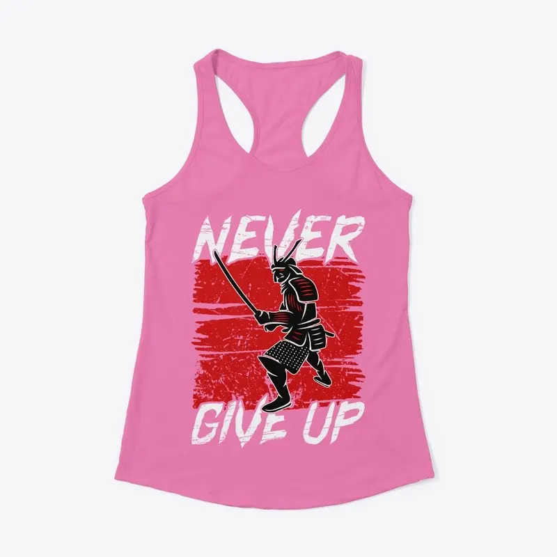 Never give up Japanese warrior design