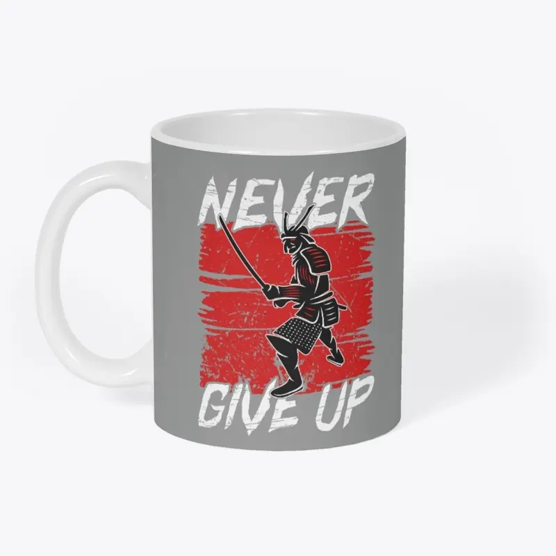 Never give up Japanese warrior design